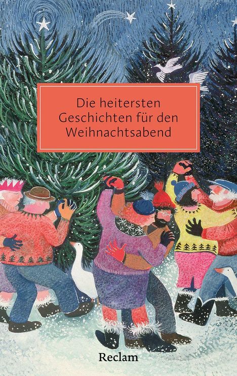 "Die heitersten Geschichten für den Weihnachtsabend." Illustration: Menschen tanzen im Schnee unter glitzernden Tannen.