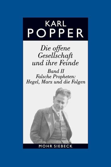 Karl R. Popper: Die offene Gesellschaft und ihre Feinde 2, Buch