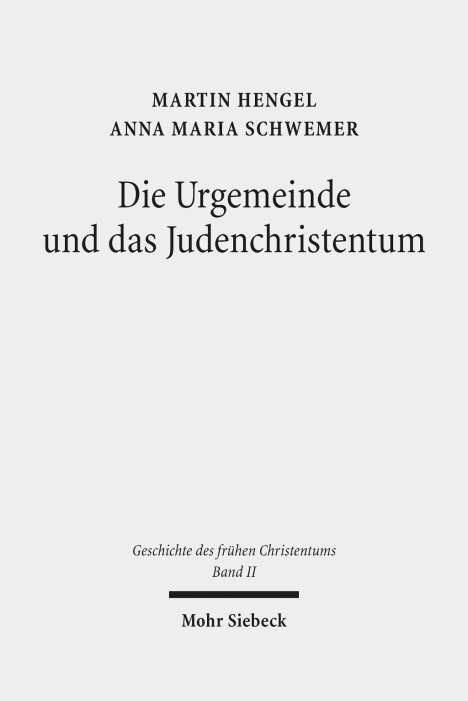 Martin Hengel: Geschichte des frühen Christentums, Buch