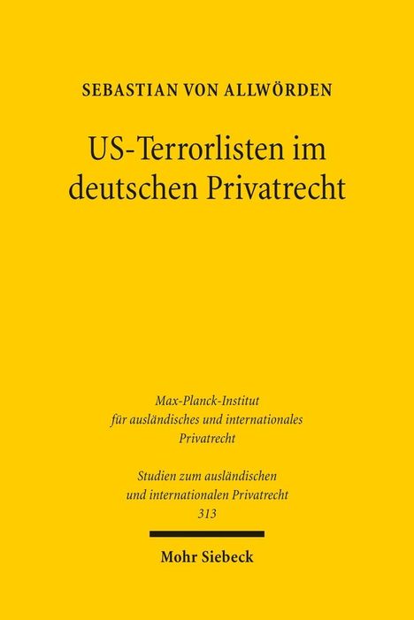 Sebastian von Allwörden: Allwörden, S: US-Terrorlisten im deutschen Privatrecht, Buch