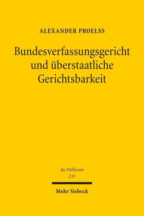 Alexander Proelß: Proelß, A: Bundesverfassungsgericht, Buch