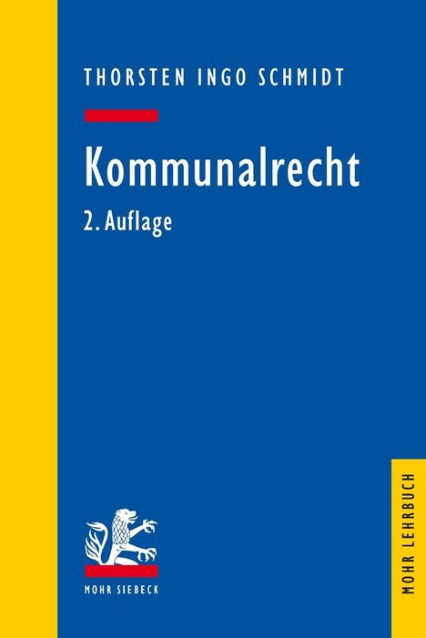 Thorsten I. Schmidt: Kommunalrecht, Buch