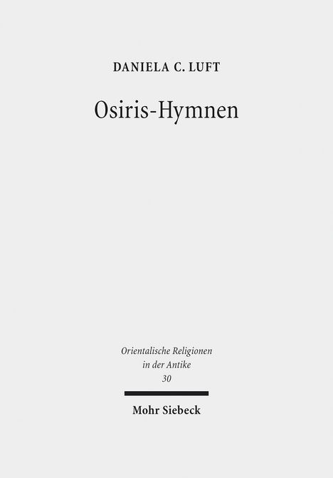 Daniela C. Luft: Luft, D: Osiris-Hymnen, Buch