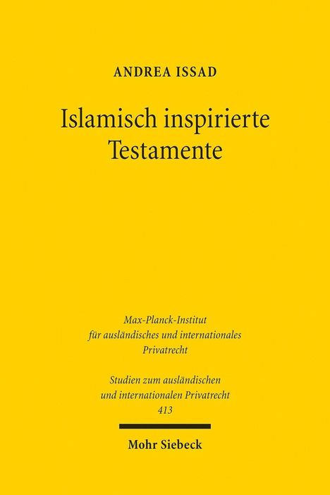 Andrea Issad: Islamisch inspirierte Testamente, Buch