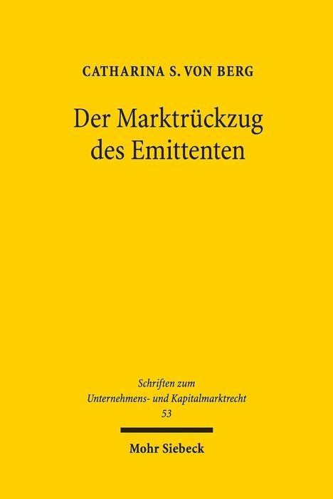 Catharina S. von Berg: Der Marktrückzug des Emittenten, Buch
