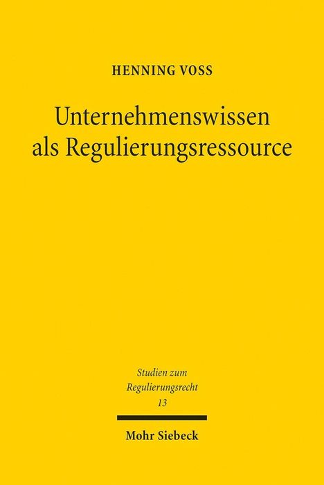 Henning Voß: Voß, H: Unternehmenswissen als Regulierungsressource, Buch
