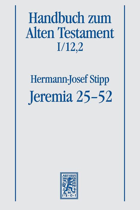 Hermann-Josef Stipp: Jeremia 25-52, Buch