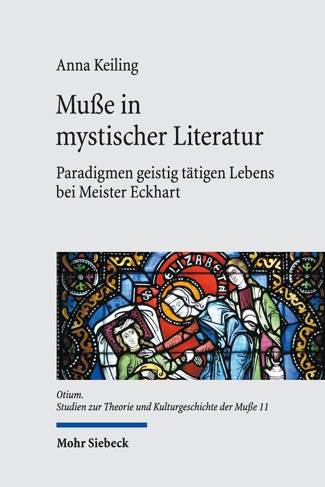 Anna Keiling: Keiling, A: Muße in mystischer Literatur, Buch