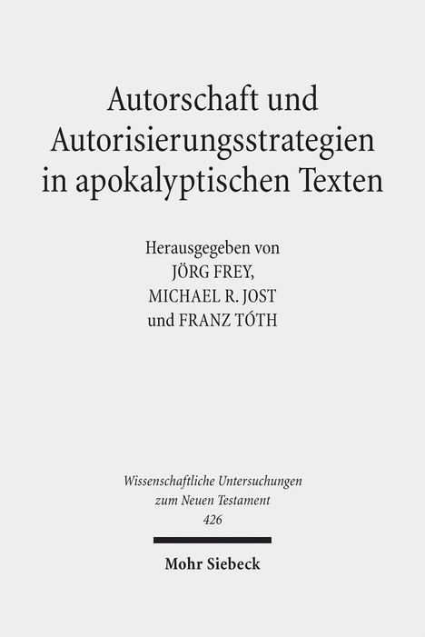 Autorschaft und Autorisierungsstrategien in apokalyptischen, Buch