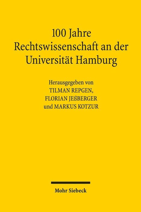 100 Jahre Rechtswissenschaft an der Universität Hamburg, Buch