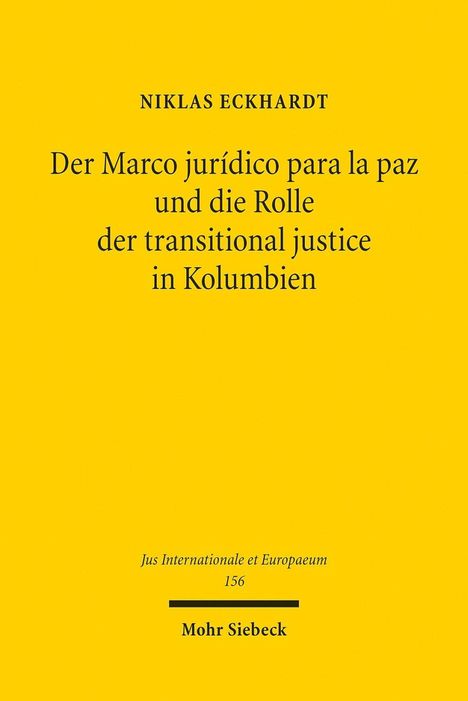Niklas Eckhardt: Eckhardt, N: Marco jurídico para la paz, Buch