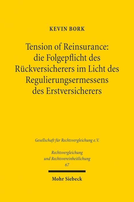 Kevin Bork: Bork, K: Tension of Reinsurance, Buch