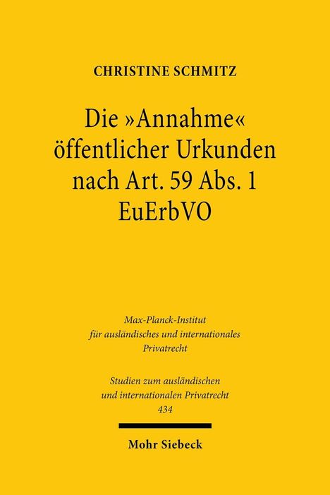 Christine Schmitz: Schmitz, C: "Annahme" öffentlicher Urkunden nach Art. 59 Abs, Buch