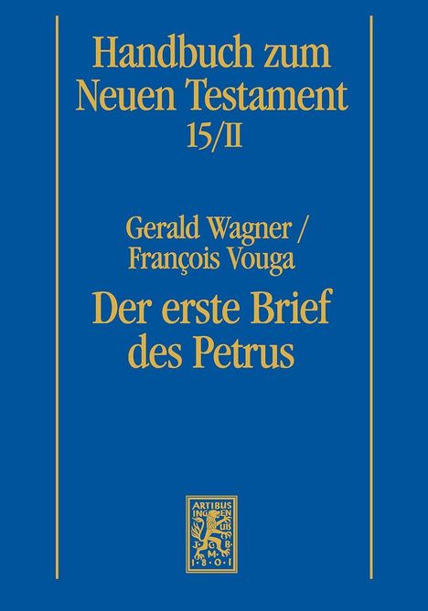 Gerald Wagner: Wagner, G: Der erste Brief des Petrus, Buch