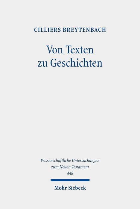 Cilliers Breytenbach: Breytenbach, C: Von Texten zu Geschichten, Buch