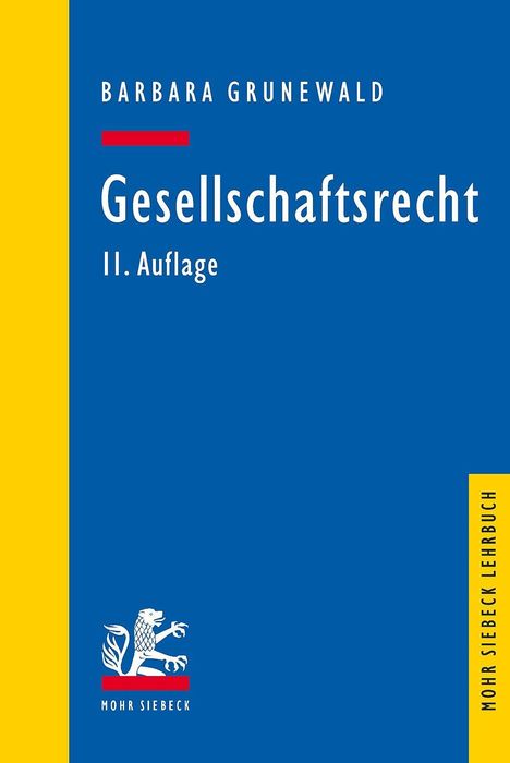 Barbara Grunewald: Grunewald, B: Gesellschaftsrecht, Buch