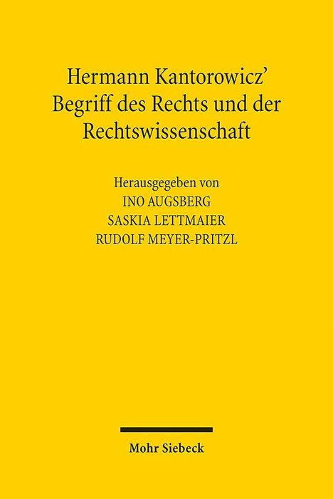 Hermann Kantorowicz' Begriff des Rechts und der Rechtswissenschaft, Buch