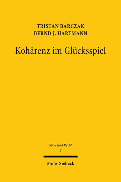Tristan Barczak: Barczak, T: Kohärenz im Glücksspiel, Buch