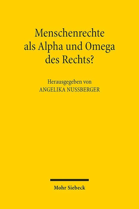 Menschenrechte als Alpha und Omega des Rechts?, Buch