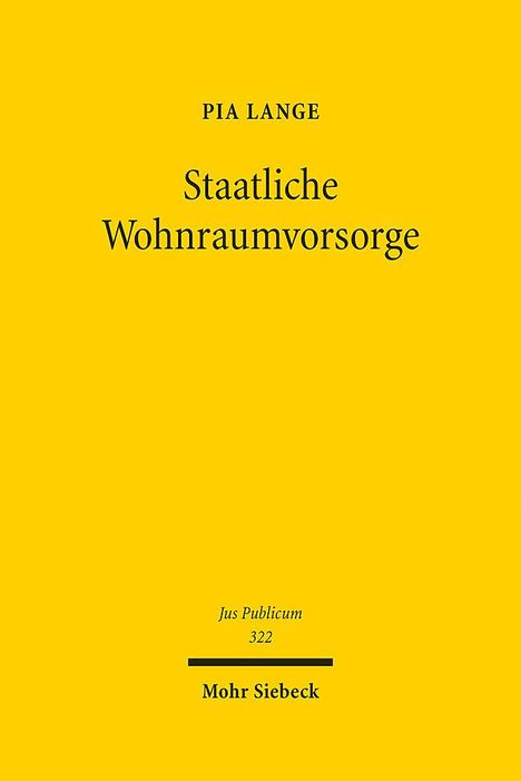 Pia Lange: Staatliche Wohnraumvorsorge, Buch