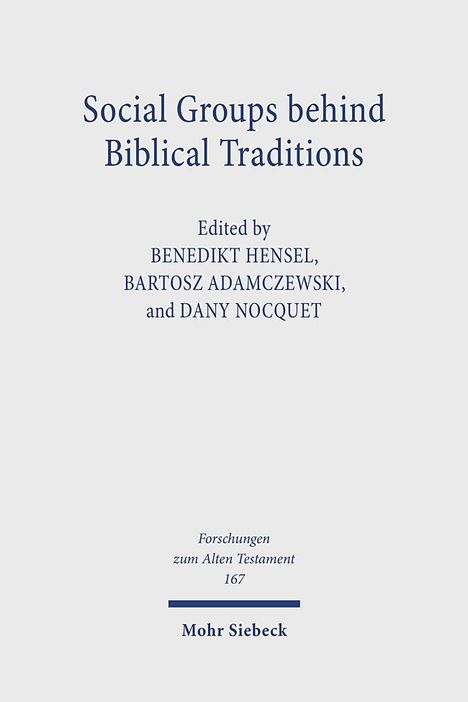Social Groups behind Biblical Traditions, Buch