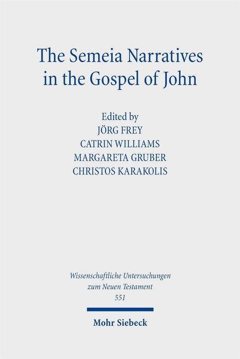 The Semeia Narratives in the Gospel of John, Buch