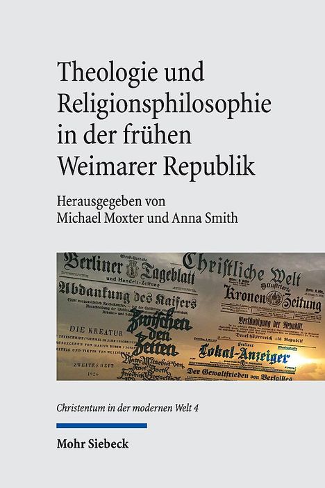 Theologie und Religionsphilosophie in der frühen Weimarer Republik, Buch