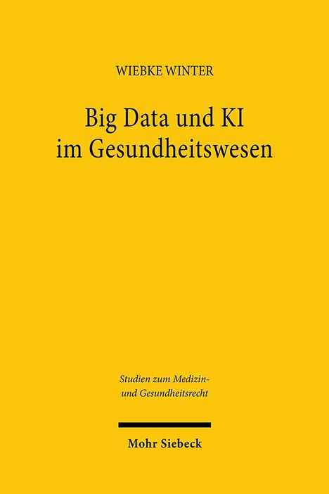 Wiebke Winter: Big Data und KI im Gesundheitswesen, Buch