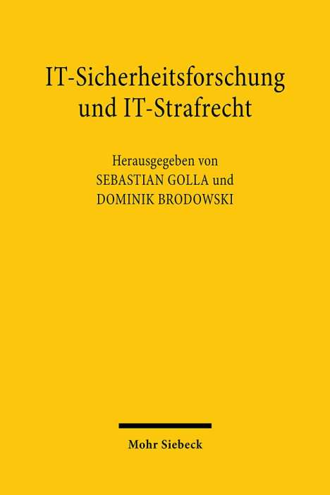 IT-Sicherheitsforschung und IT-Strafrecht, Buch