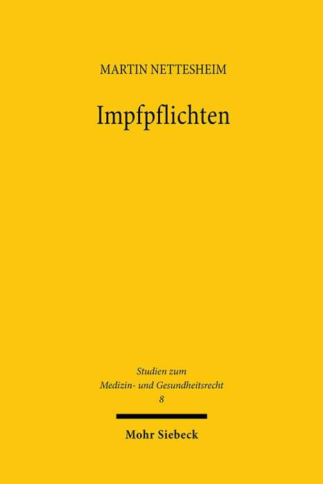 Martin Nettesheim: Impfpflichten, Buch