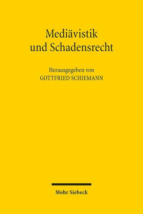 Mediävistik und Schadensrecht, Buch