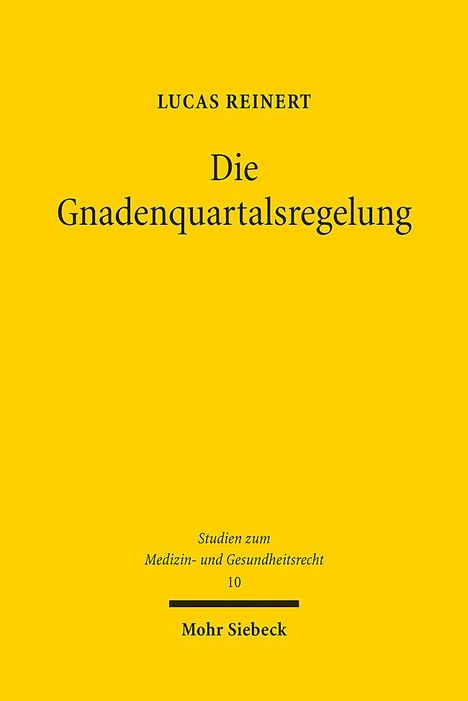 Lucas Reinert: Die Gnadenquartalsregelung, Buch