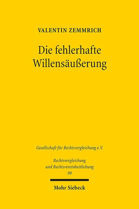 Valentin Zemmrich: Die fehlerhafte Willensäußerung, Buch