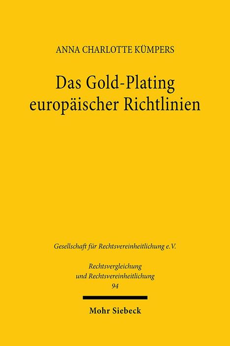 Anna Charlotte Kümpers: Das Gold-Plating europäischer Richtlinien, Buch
