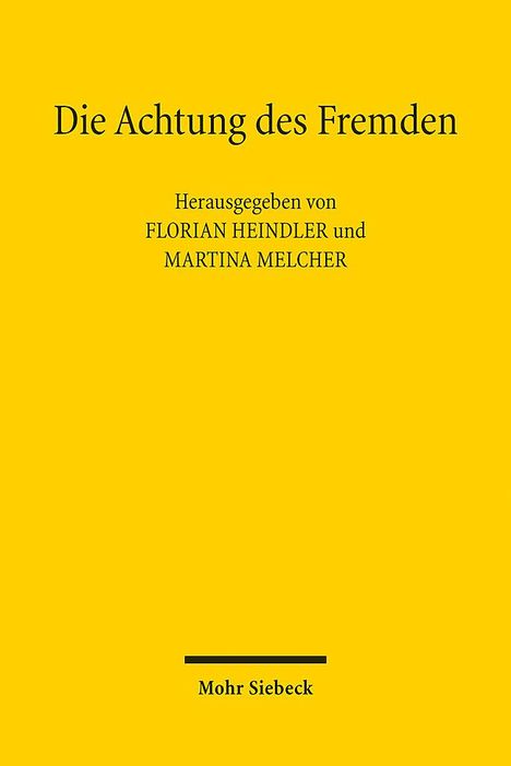 Die Achtung des Fremden, Buch