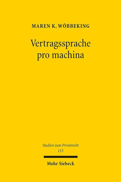 Maren K. Wöbbeking: Vertragssprache pro machina, Buch