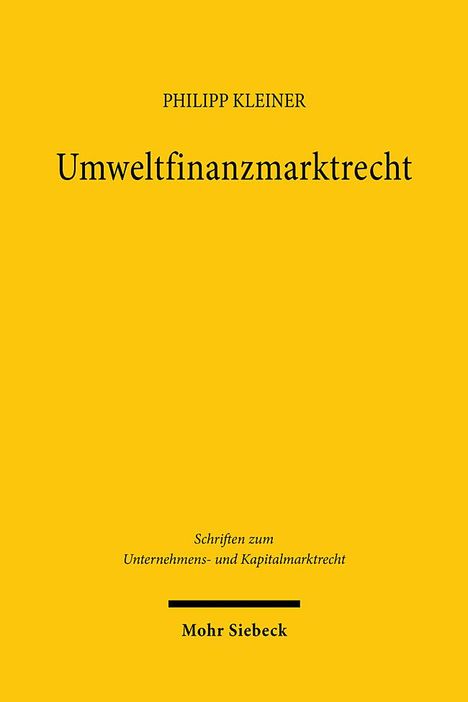 Philipp Kleiner: Umweltfinanzmarktrecht, Buch