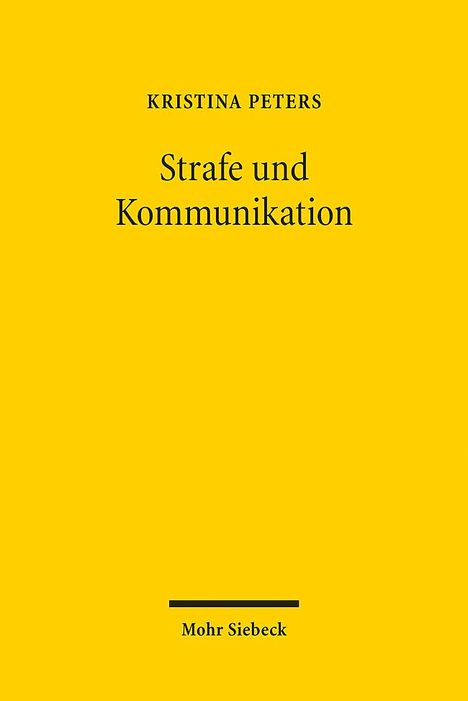 Kristina Peters: Strafe und Kommunikation, Buch