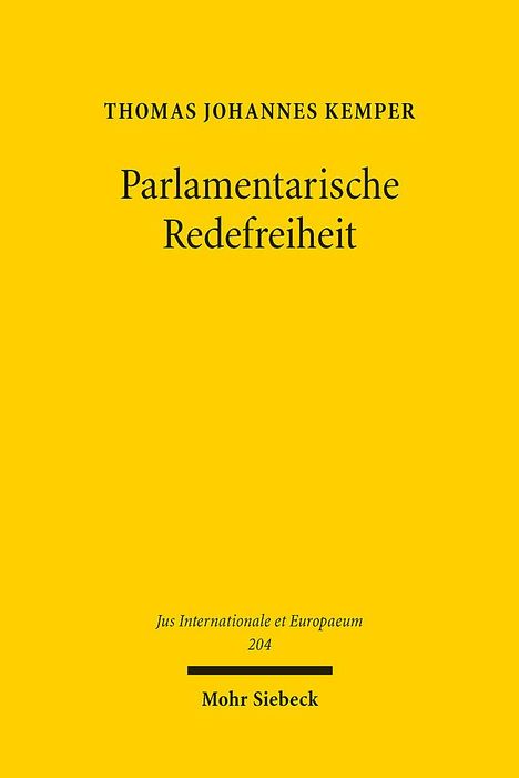 Thomas Johannes Kemper: Parlamentarische Redefreiheit, Buch