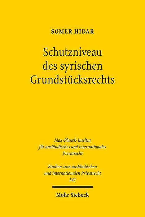 Somer Hidar: Schutzniveau des syrischen Grundstücksrechts, Buch