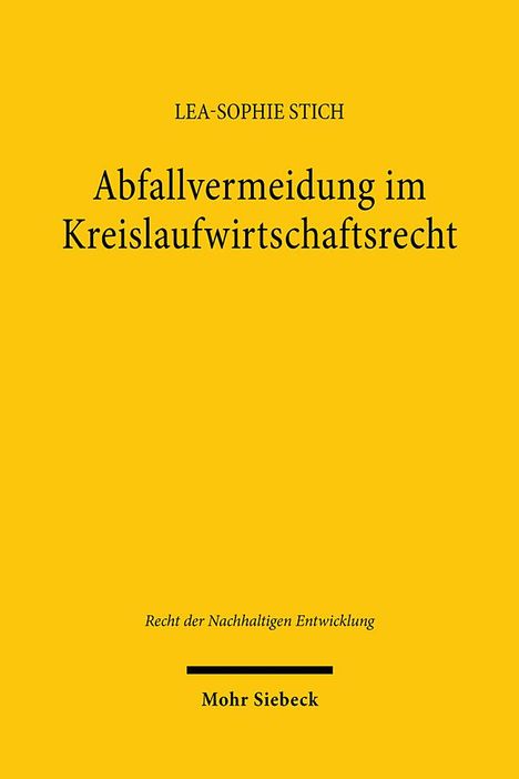 Lea-Sophie Stich: Abfallvermeidung im Kreislaufwirtschaftsrecht, Buch