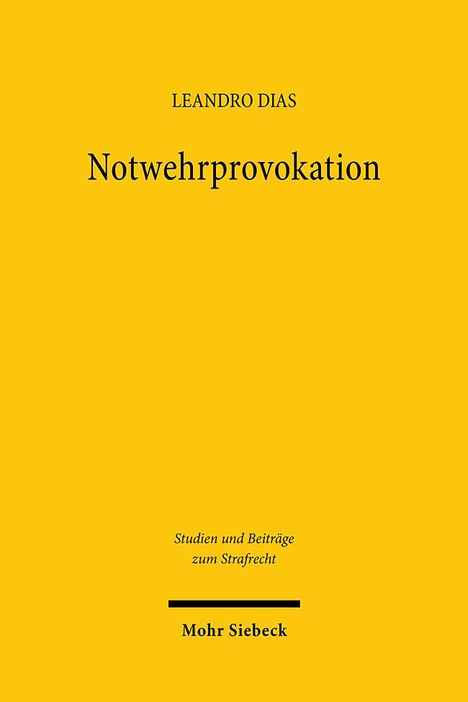 Leandro Dias: Notwehrprovokation, Buch