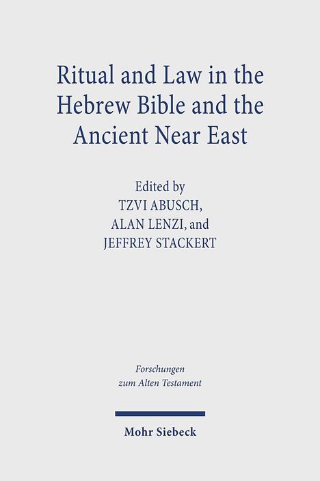 Ritual and Law in the Hebrew Bible and the Ancient Near East, Buch