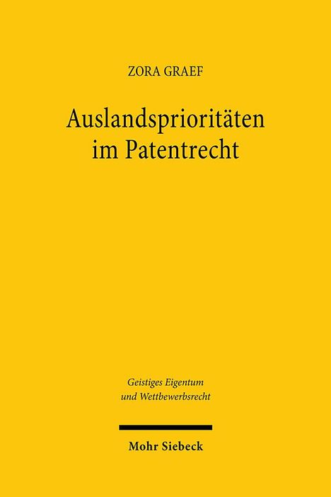 Zora Graef: Auslandsprioritäten im Patentrecht, Buch