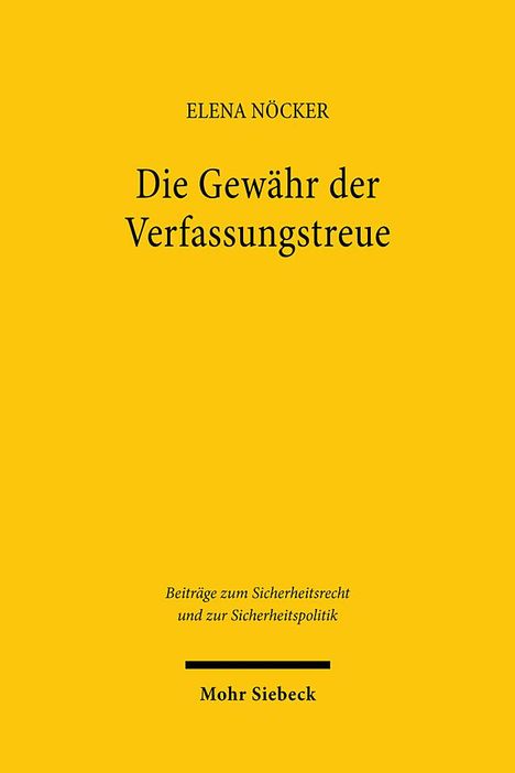 Elena Nöcker: Die Gewähr der Verfassungstreue, Buch