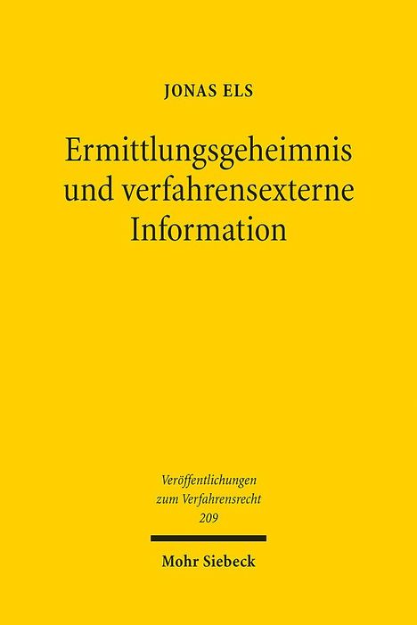 Jonas Els: Ermittlungsgeheimnis und verfahrensexterne Information, Buch