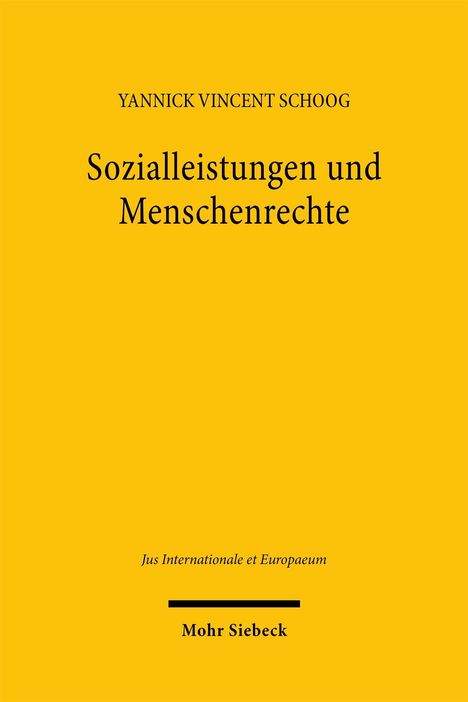 Yannick Vincent Schoog: Sozialleistungen und Menschenrechte, Buch