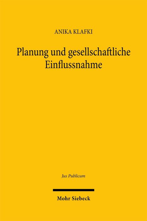 Anika Klafki: Planung und gesellschaftliche Einflussnahme, Buch