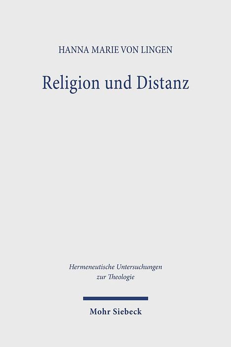 Hanna von Lingen: Religion und Distanz, Buch