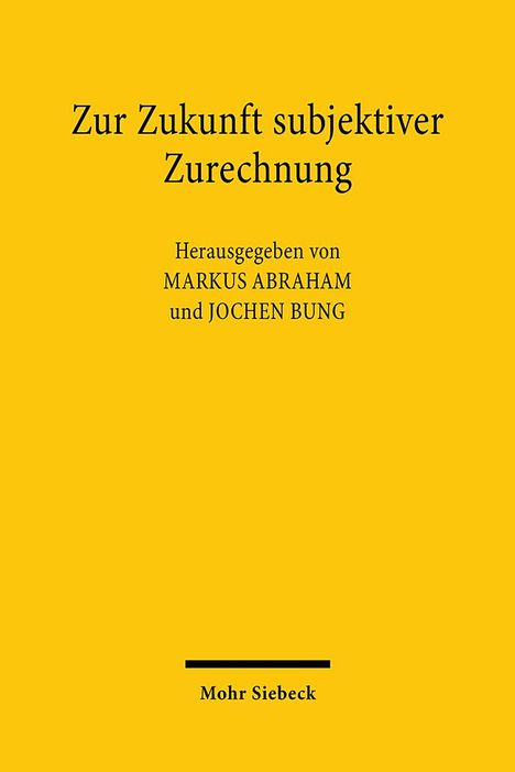Zur Zukunft subjektiver Zurechnung, Buch